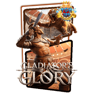 GLADIATOR'S GLORY