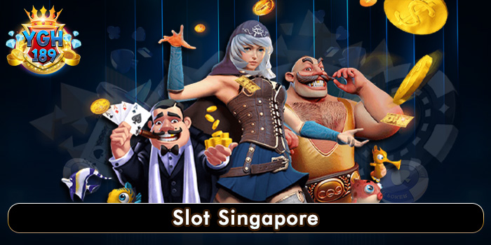 Slot Singapore