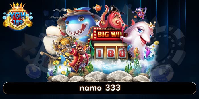 namo 333