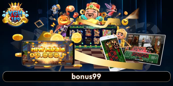 bonus99